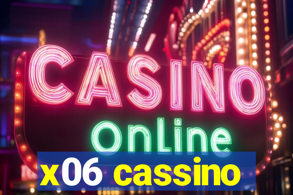 x06 cassino